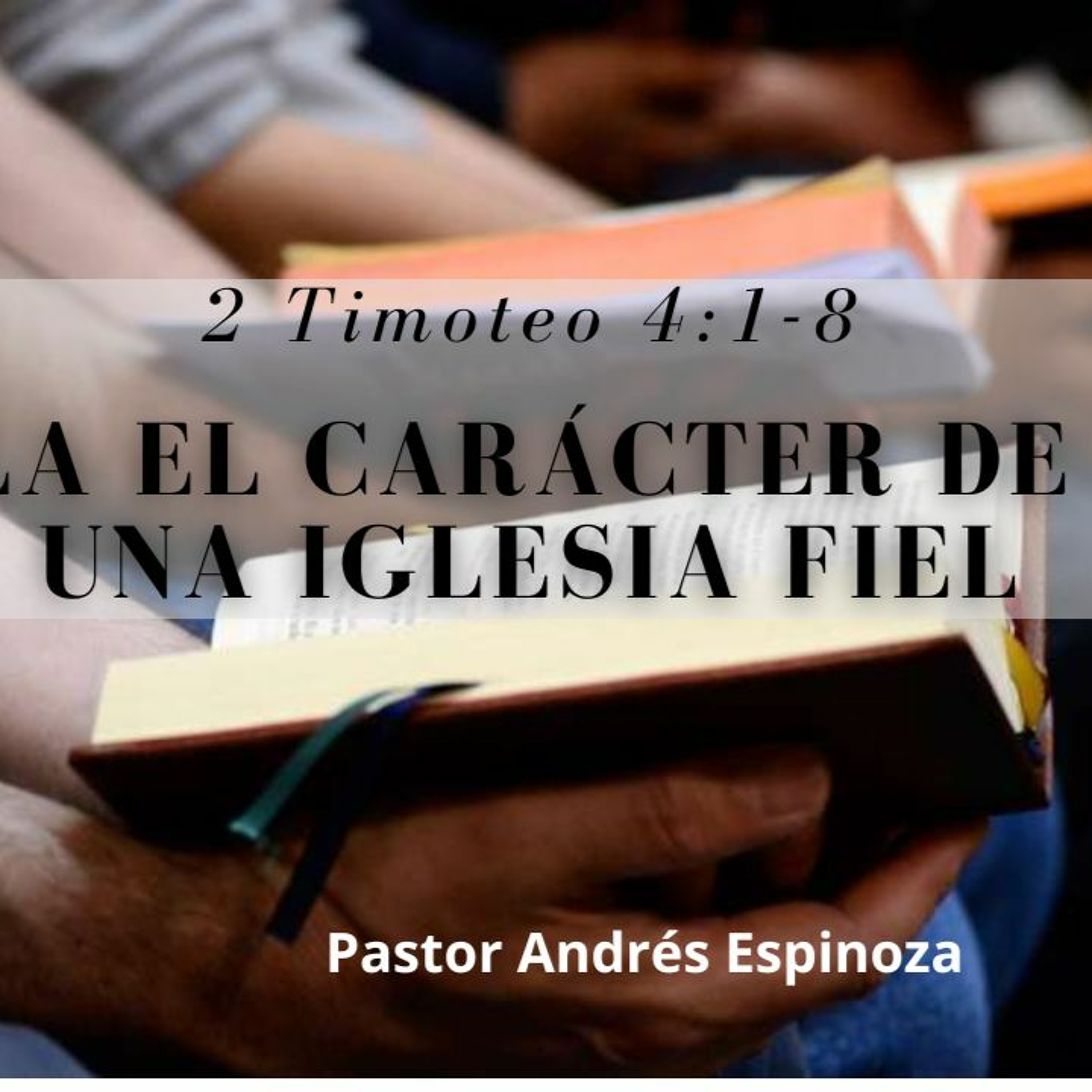 El carácter de una iglesia fiel episode artwork