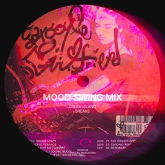 Gargoyle Girlfriend_NOV.2023//Breaks/UKG/DnB/_Mood Swings Mix