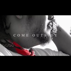 400 Smoov - Come Outside