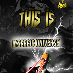 Lysergic Universe - This Is (Original Mix) [FREE DOWNLOAD]