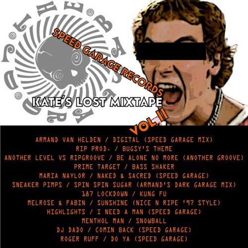 Speed Garage Records - Kate's Lost Mixtape V2