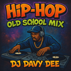 Hip-Hop Old School Mix