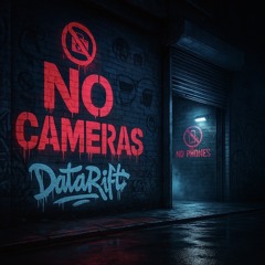 NO CAMERAS