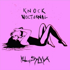 🦇🕷 knock nocturnal 🦇🕷( prod. IOF )