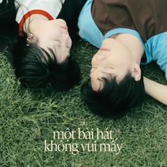 T.R.I - một bài hát không vui mấy