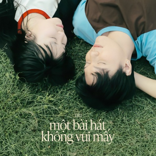 T.R.I - một bài hát không vui mấy