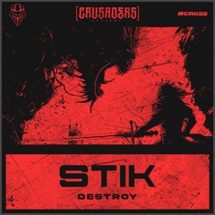 STIK - Destroy