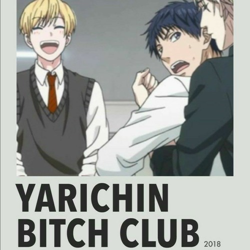 Yarichin ☆ Bitch Club