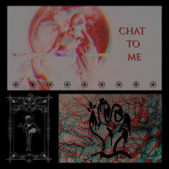 CHAT TO ME