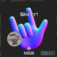 M.KAY & FROG - Skrrr