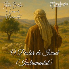 Ó Pastor de Israel (Instrumental)