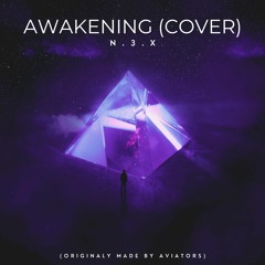 Aviators - Awakening (Cover)