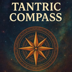 Tantric Compass