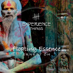 Ernest Oh - Floating Essence (Original Mix)