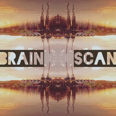 Dnb - Brain Scan 4.0
