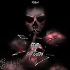 By-u - Fear Of Darkness (ANXNYM EDIT)