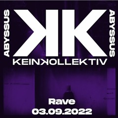 ABYSSUS - Rave 03.09.2022 - Summer Closing