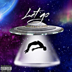 LET GO(ft. HMS)
