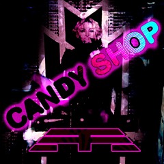 Candy Shop [Arihlis Remix]
