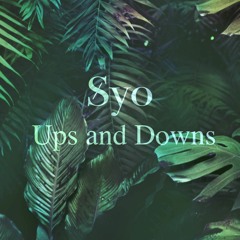 Syo - Ups and Downs(Original Mix)