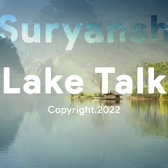 Lake Talk