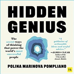 FREE Audiobook 🎧 : Hidden Genius, By Polina Marinova Pompliano