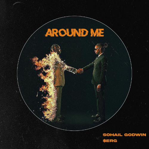 Sohail Godwin, $erg - Around me