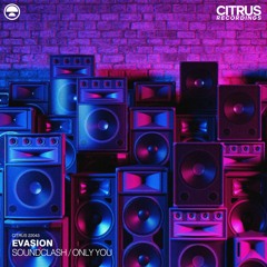 Evasion ft. SMK - Soundclash