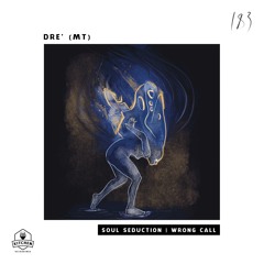 DRE' (MT) - Soul Seduction (Original Mix)