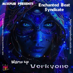 Enchanted Warm Up | Mixpub Radio