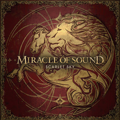 miracle of sound Scarlet Sky