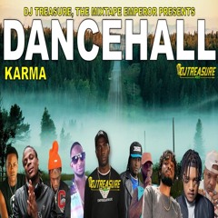 Dancehall Mix 2024 Raw | KARMA: Chronic Law, Valiant, Squash, Skeng, Masicka, Popcaan | DJ Treasure