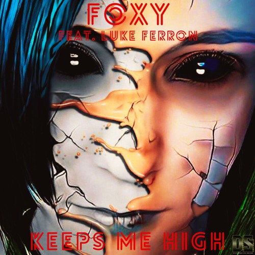 Keeps Me High (Extended Mix) [feat. Luke Ferron]