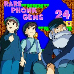 RARE PHONK GEMS #24