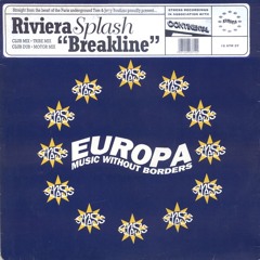 Riviera Splash - Breakline (Original Mix)