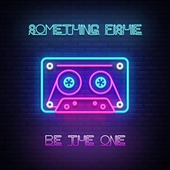 Be The One