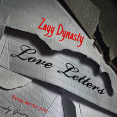 Zayy Dynasty - Part Of Me