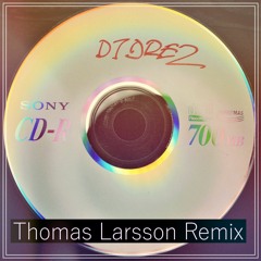 Wise Dread Dj Drez Main Flow Accompaniment LALALA Thomas Larsson Remix