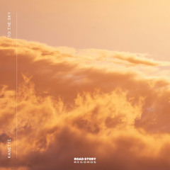 Kanette - To The Sky