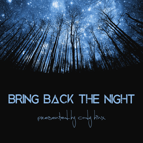 Bring Back The Night 001