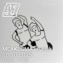 MEAKUSMA — mck #2