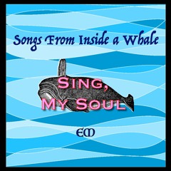 Sing, My Soul