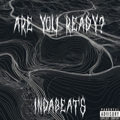 Are You Ready?