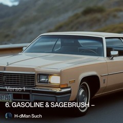 6.-gasoline-&-sagebrush-—-gasolina-y-artemisa.