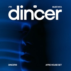 DINCER - Türkçe Afro House Set | 2025 | #2