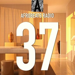 Afrobeats Radio #37 Smooth (TEMS, Starboy, Buju, Alpha P, Gabzy, and Lady Donli, Tay Iwar)