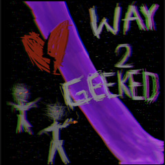 Way 2 Geeked