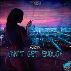 Can't Get Enough (Original) RKM002  ✅FREE DOWNLOAD✅