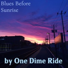 Blues Before Sunrise