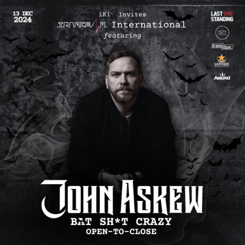 TRANCE4M International ft John Askew BAT SH*T CRAZY 5-Hour Open-to-Close @ iKi Singapore [13.12.2024